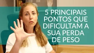 POR QUE NÃO CONSIGO EMAGRECER? - Luciana Spina