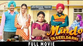 Mindo Taseeldarni (FULL MOVIE) | Karamjit Anmol | Kavita Kaushik | Rajvir Jawanda | Isha Rikhi