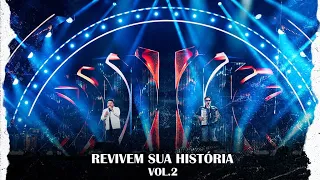 Bruno & Marrone - Revivem Sua História 2