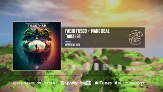 Fabio Fusco, Marc Deal - Together (Official Audio)