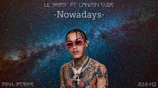 Lil Skies - Nowadays ft. Landon Cube (528 Hz // 🧬Healing Frequency)