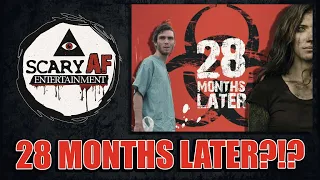 Is 28 Months Later FINALLY Happening?