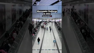 2022 MANNEQUIN CHALLENGE! Hong Kong edition #hongkong