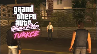 GTA Shine o' Vice - Demo *TAMAMEN TÜRKÇE*  Bölüm -1