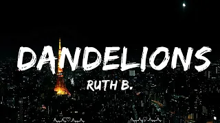 Ruth B. - Dandelions  || Fisher Music