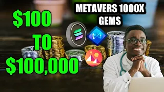 Top 5 Metaverse Coins For 1000X GAINS (Turn $100 to $100,000 )