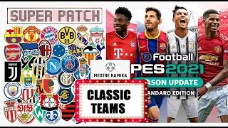 LINK - Super Classic Teams Patch by MestreKamika - Option File eFootball PES 2021(PS4/PS5)