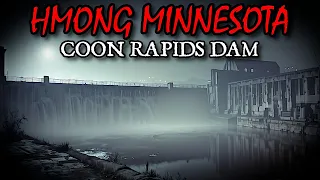 I Heard that "Coon Rapids Dam" Was HAUNTED - Hmong Ghost Stories