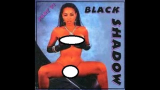 Black Shadow vol 6 Miami Bass Mix and Bonus Track