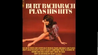 Trains And Boats And Planes - Burt Bacharach