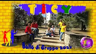 TICY || Ballo di Gruppo 2021 (Coreografia Tonino Galifi) Tik Tok Dance Challenge - Linedance