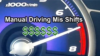 (11) Manual Transmission: Learn about Mis Shifts "Money Shift"