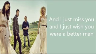 A Better Man - Little Big Town