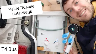 Warme Dusche im T4 mit Durchlauferhitzer //  DIY Van //  easy  & günstig