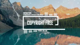 Background Cinematic Epic Music by Infraction [No Copyright Music] / Mercury