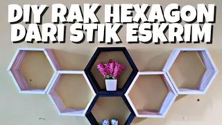 CARA MEMBUAT RAK HEXAGON DARI STIK ESKRIM | DIY | KREASI STIK ES KRIM