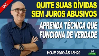 QUITE SUAS DÍVIDAS SEM JUROS ABUSIVOS - APRENDA TÉCNICA QUE FUNCIONA DE VERDADE