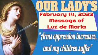 Our Lady's Message to Luz de Maria for February 14, 2023