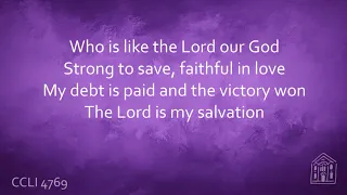 The Lord is my Salvation Lyric Video