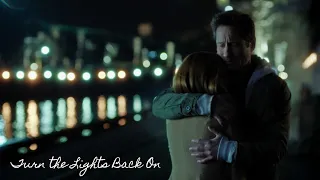 Mulder & Scully - Turn the Lights Back On