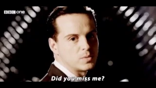 Did you miss me?||||||Sherlock Moriarty