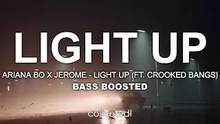 Mariana BO x Jerome - Light Up (ft. Crooked Bangs) 🔊 [Bass Boosted]