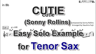 Cutie (Sonny Rollins) - Easy Solo Example for Tenor Sax