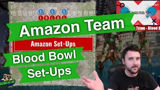 Amazon Set-Up Formations for Blood Bowl - Blood Bowl 2020 (Bonehead Podcast)