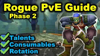 Rogue PvE Guide - Talents, Consumables, Rotation - Phase 2 Gnomeregan Season of Discovery