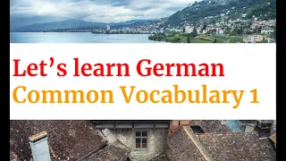 English:German Common Vocabulary Part 1 Learn German While You Sleep!