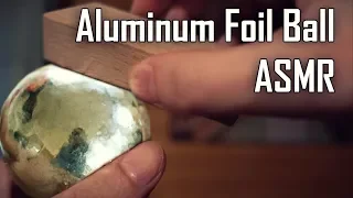 Polishing Aluminum Foil Ball (ASMR Evolution)