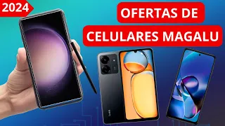 OS MELHORES CELULARES 2024 - OFERTAS DE CELULARES NO MAGALU