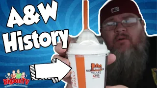 A Look @ A&W Root Beer History || Drive Thru Thursday