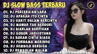 DJ SLOW BASS TERBARU 2024 | DJ VIRAL TIKTOK FULL BASS 🎵 DJ PERCERAIAN LARA - IPANK 🎵 FULL ALBUM