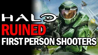 Halo Ruined First Person Shooters