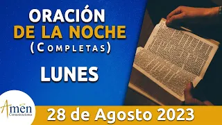 Oración De La Noche Hoy Lunes 28 Agosto 2023 l Padre Carlos Yepes l Completas l Católica l Dios