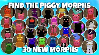 ROBLOX - Find The Piggy Morphs - 30 New Piggy Morphs!
