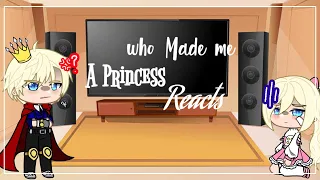 || Lovely Princess Reacts || WWMAP Past || part 1/1 || by onigiri queen