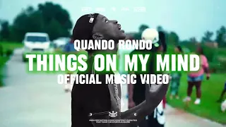 Quando Rondo - Things On My Mind [Official Video] (Off Da Lean Remix) Unreleased