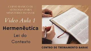 Vídeo Aula 1 Hermenêutica-Lei do Contexto