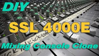 DIY SSL 4000E Mixing Console CLONE,  Analog mixing