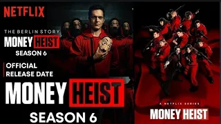 MONEY HEIST Season 6 || OFFICIAL Trailer || Netflix web series || release date Official..