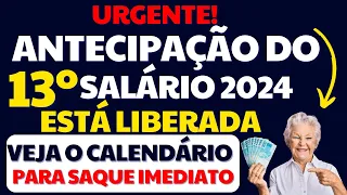 URGENTE! 13º SALÁRIO INSS 2024  É ANTECIPADO EM PARCELA ÚNICA - SAQUE IMEDIATO VEJA CALENDÁRIO 2024