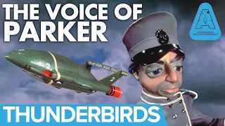 Thunderbirds: The Inspiration Behind Parker's Voice with Gerry Anderson & David Graham