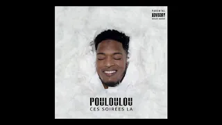 POULOULOU CES SOIRÉES LA