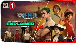 One Piece Season 1 All Episodes Explained In HINDI | Netflix Series हिंदी / उर्दू | Pratiksha Nagar