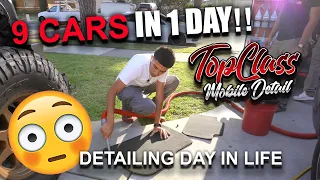 9 CARS IN 1 DAY!!  "Detailing Day in a Life" - TOPCLASS DETAIL