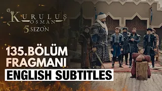 Kurulus Osman Bolum 135 Trailer 1 - English Subtitles | The Ottoman Subtitles