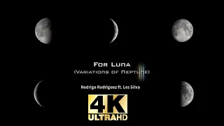 FOR LUNA (Variations of Neptune) 🌓 Rodrigo Rodriguez (Shakuhachi尺八) ft.Les Silva/Hubble Telescope 4K