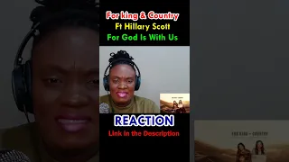 FOR KING + COUNTRY & Hillary Scott - For God Is With Us [REACTION] #shorts